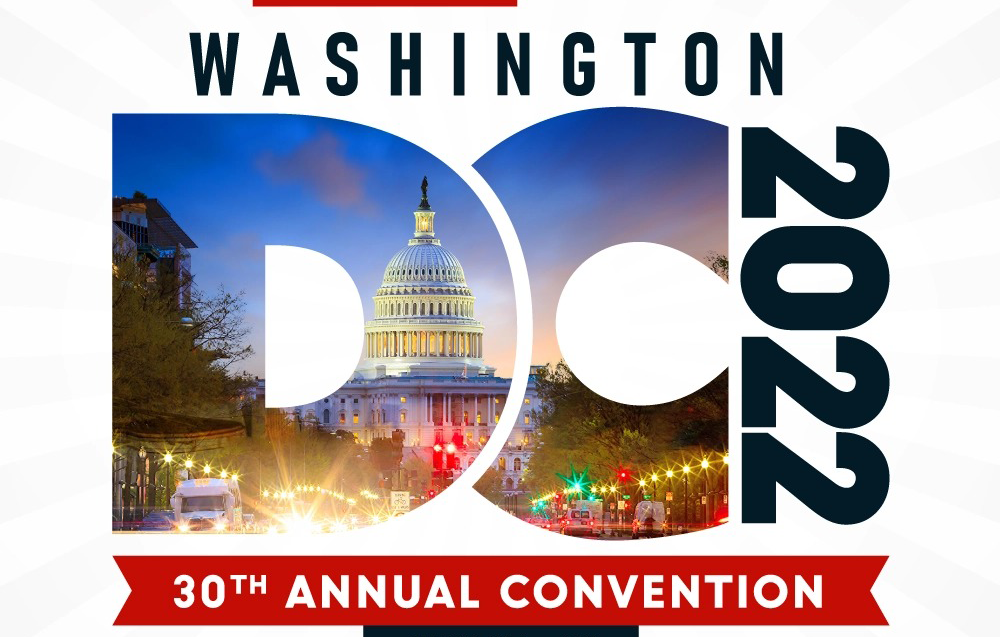 30th Annual National Convention – Washington, DC 2022